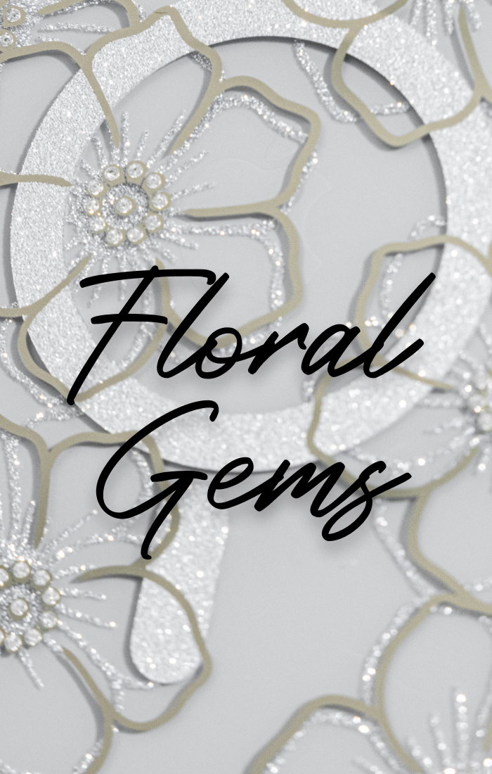 Floral Gems
